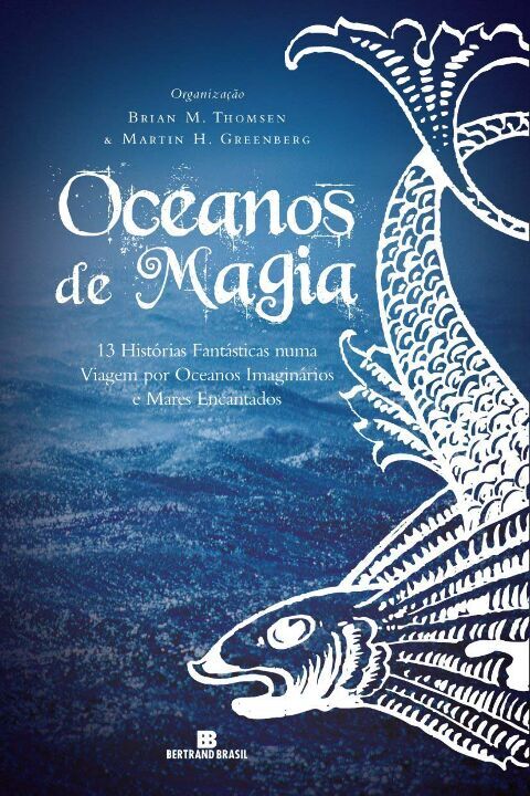 Capa do livro Oceanos de Magia, de Brian Thomsen