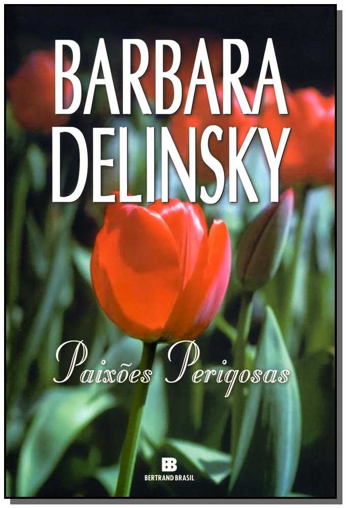 Paixões Perigosas