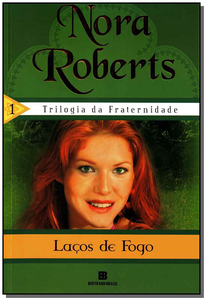 Laços de Fogo (Vol. 1)