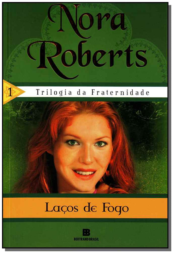 Capa do livro Laços de Fogo (Vol. 1), de Nora Roberts