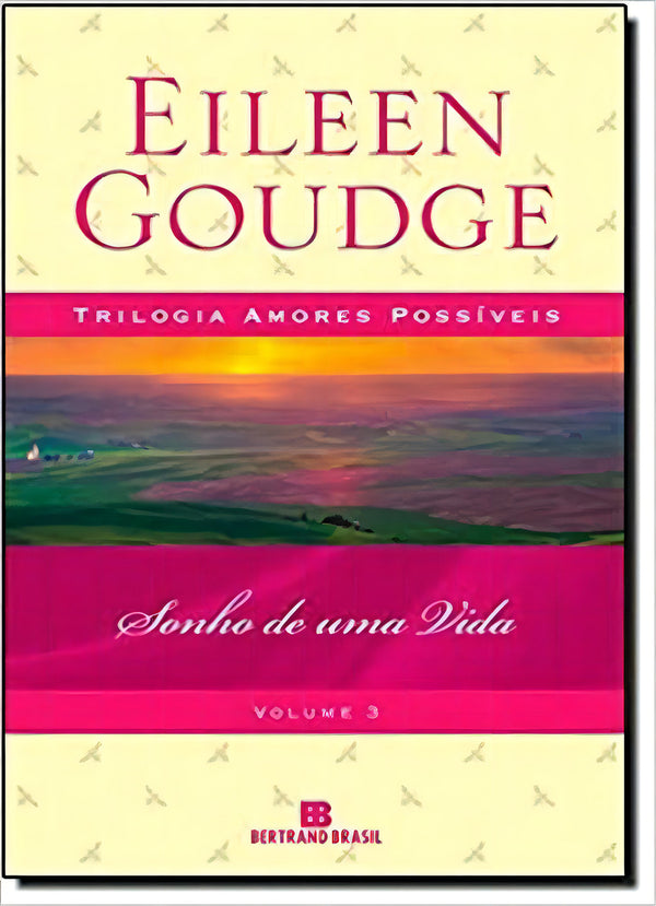 Capa do livro Sonho de uma Vida, de Eilleen Goudge