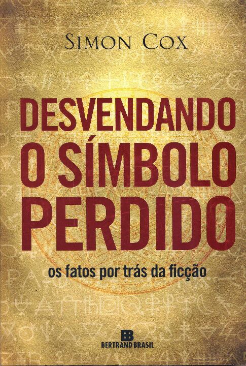 Capa do livro Desvendando o Símbolo Perdido, de Simon Cox