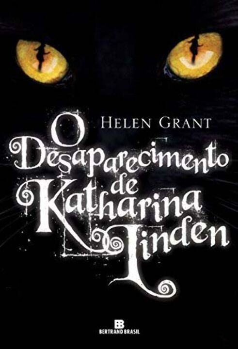 Capa do livro O Desaparecimento de Katharina Linden, de Helen Grant