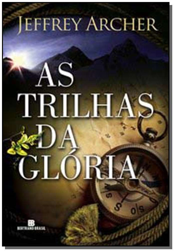 Capa do livro As Trilhas da Glória, de Jeffrey Archer