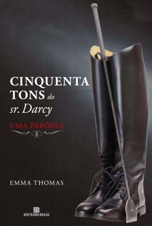 Cinquenta Tons do Sr. Darcy: Uma Paródia