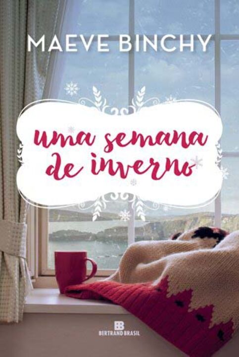 Capa do livro Uma Semana de Inverno, de Maeve Binchy