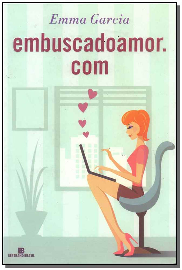 Capa do livro Embuscadoamor.com, de Emma Garcia