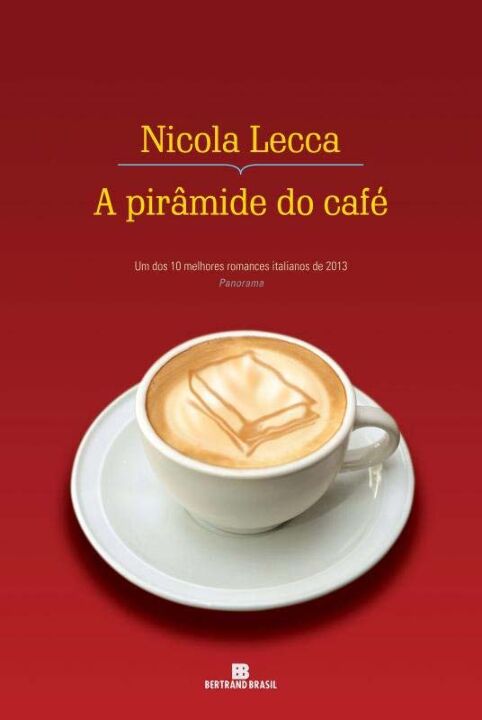 Capa do livro A Pirâmide do Café, de Nicola Lecca