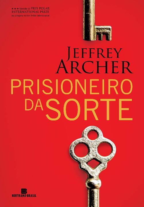 Capa do livro Prisioneiro da Sorte, de Jeffrey Archer