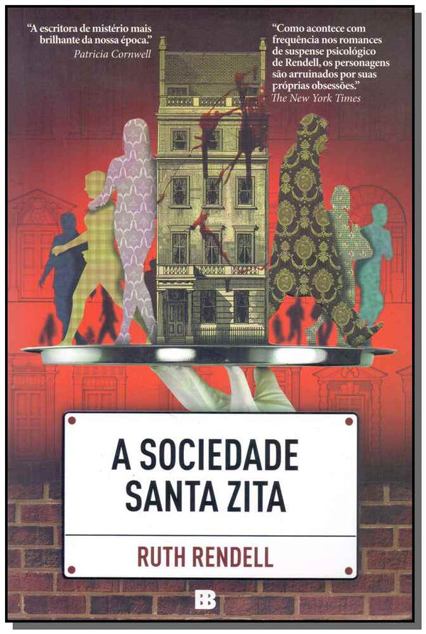 Capa do livro Sociedade Santa Zita, a, de Ruth Rendell