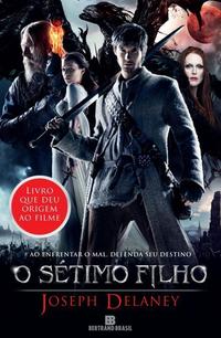 Capa do livro O Sétimo Filho, de Joseph Delaney