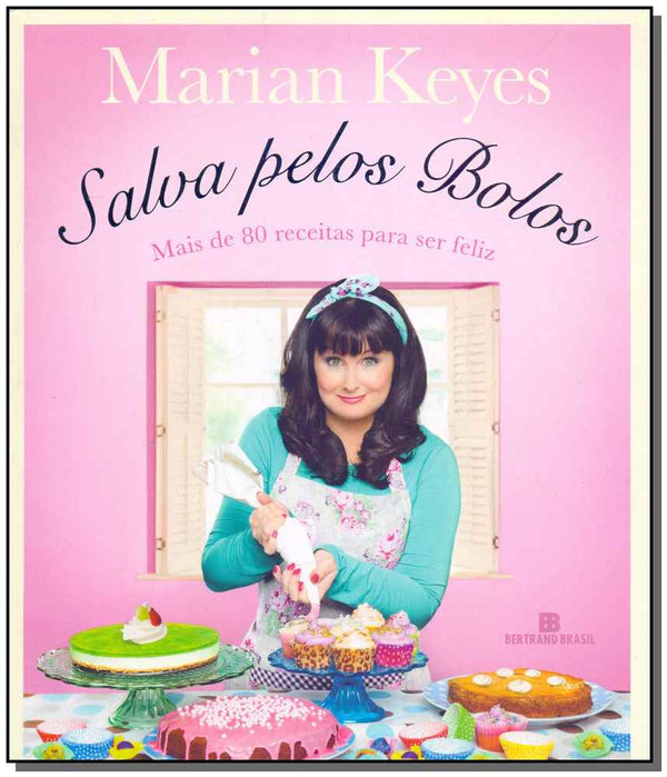 Capa do livro Salva Pelos Bolos, de Marian Keyes