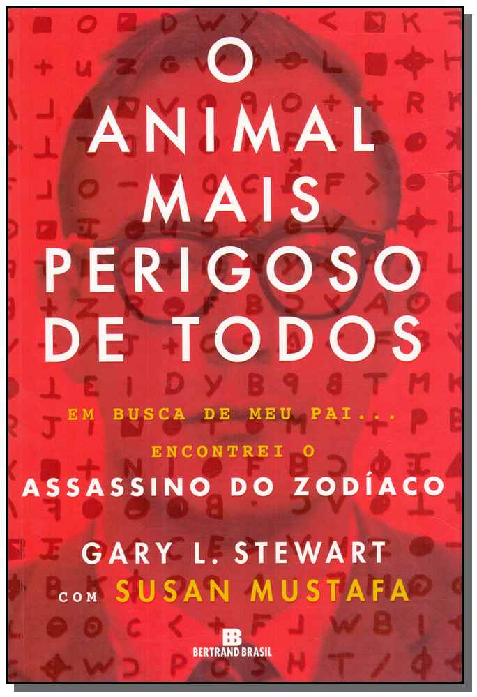 Animal Mais Perigoso de Todos, o