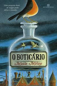 Capa do livro O Boticário, de Maile Meloy