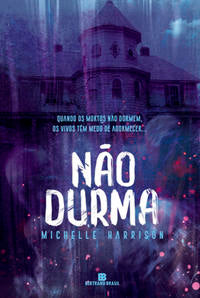 Capa do livro Não Durma, de Michelle Harrison