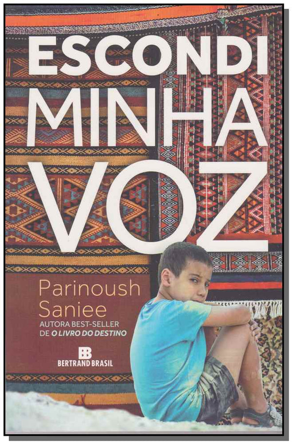 Capa do livro Escondi Minha Voz, de Parinoush Saniee