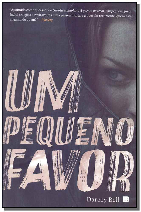 Capa do livro Um Pequeno Favor, de Darcey Bell