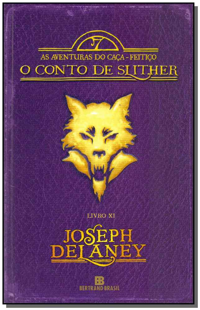 Conto de Slither, o - As Avent. do Caca-Feitico