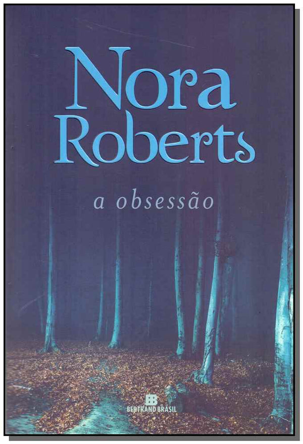 Capa do livro Obsessao, a, de Nora Roberts