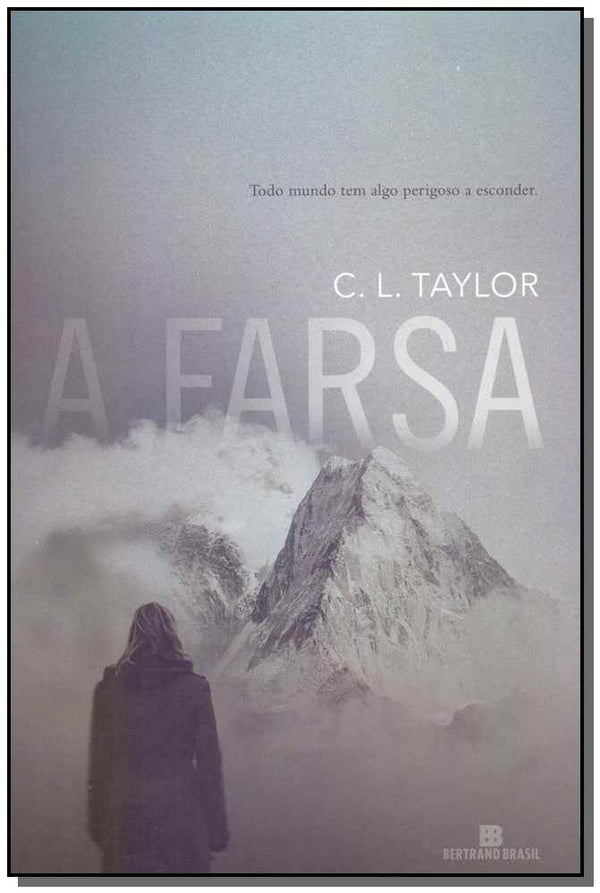 Capa do livro Farsa, a, de C. L. Taylor