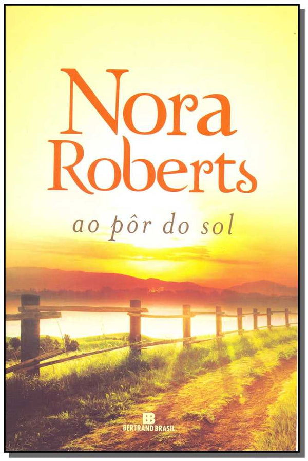 Capa do livro Pôr do Sol, ao, de Nora Roberts