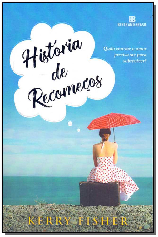 Capa do livro Histórias de Recomeços, de Kerry Fisher