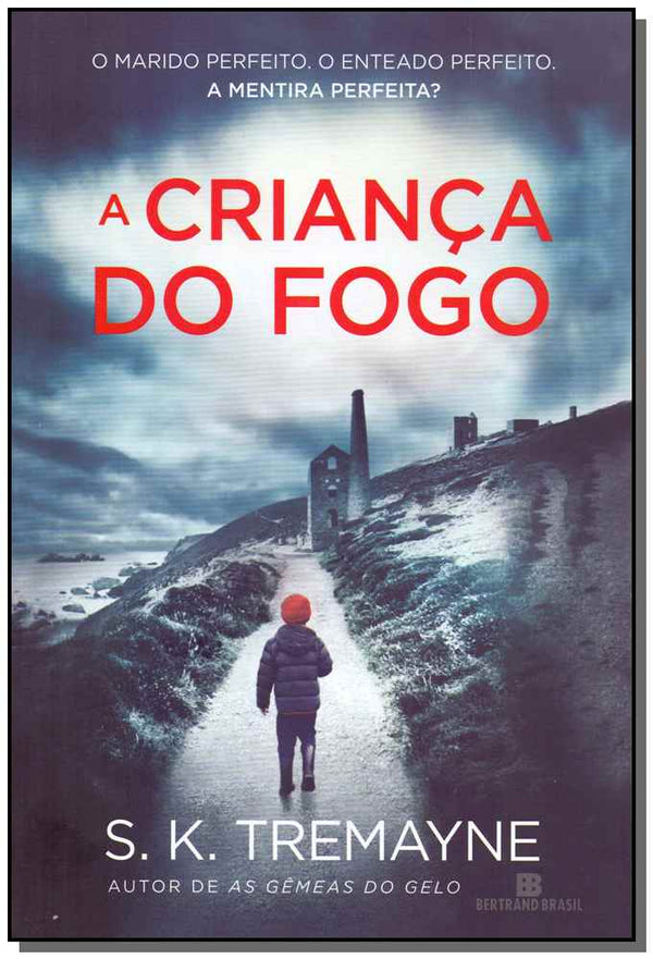 Capa do livro A Criança do Fogo, de S. K. Tremayne