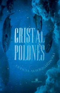 Capa do livro Cristal Polonês, de Leticia Wierzchowski