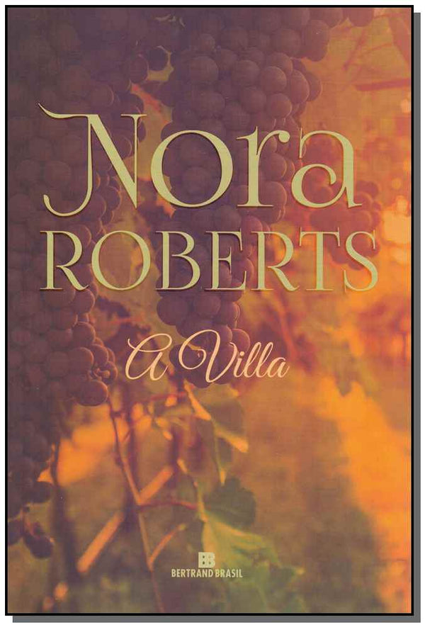 Capa do livro A Villa - 05ed/19, de Nora Roberts
