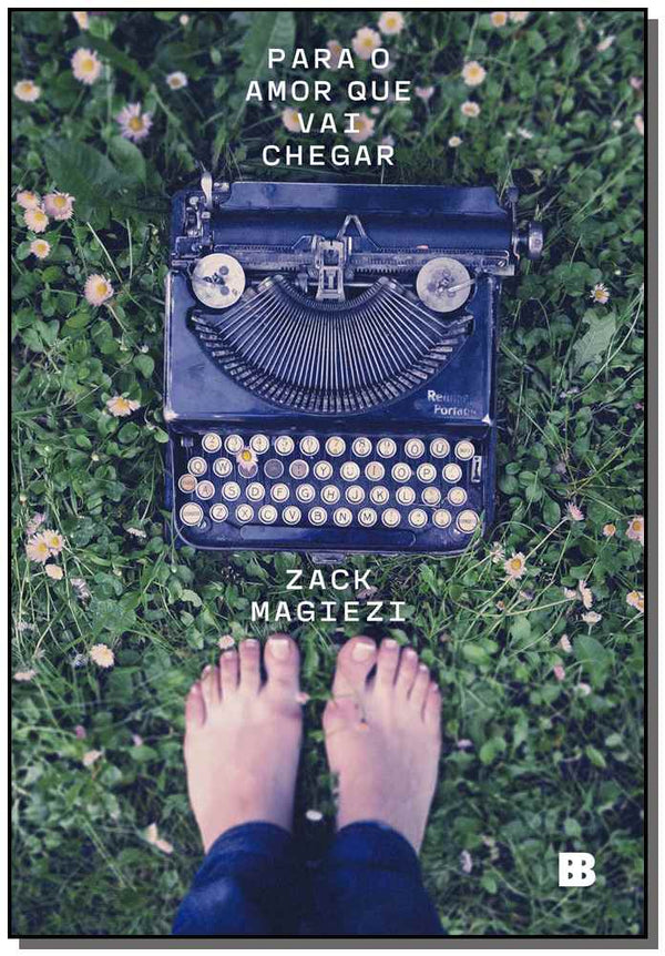 Capa do livro Para o Amor que Vai Chegar, de Zack Magiezi