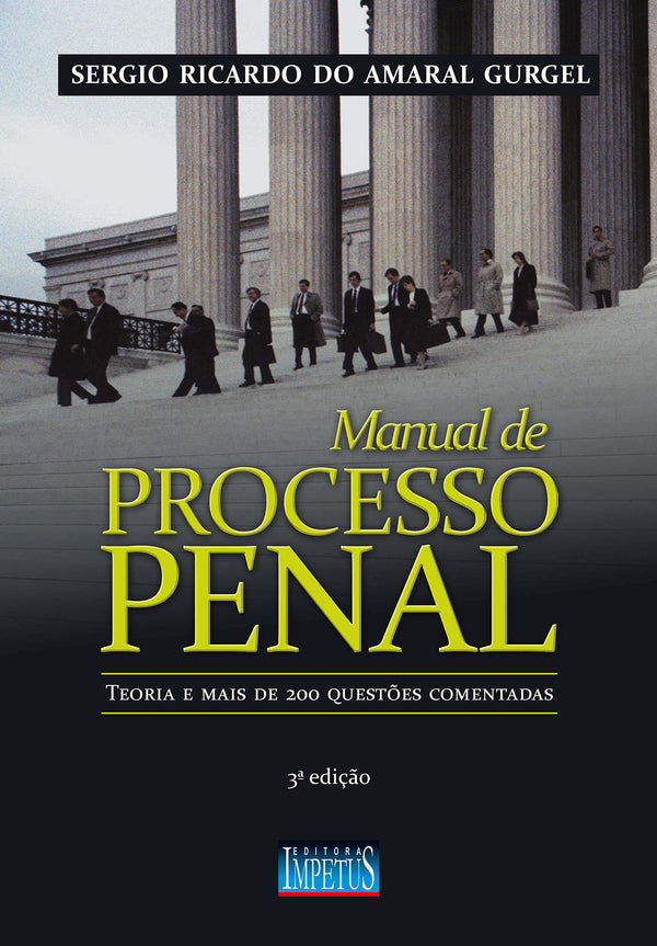 Capa do livro Manual de Processo Penal - 03ed/19, de Sergio Ricardo do Amaral Gurgel