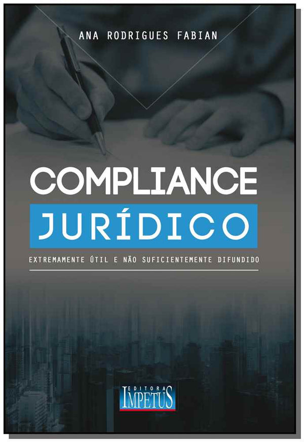 Capa do livro Compliance Jurídico - 1ª Edição, de Ana Rodrigues Fabian