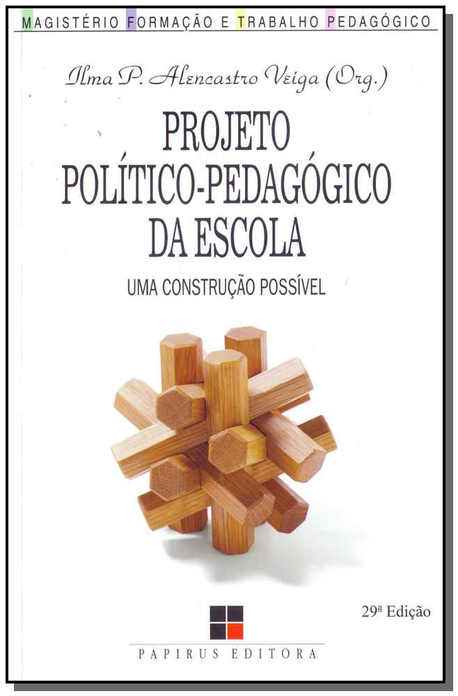 Projeto Político-Pedagógico da Escola