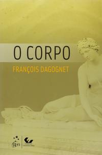 Capa do livro Corpo, o - 01ed/12, de Francois Dagognet