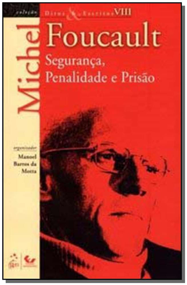 Capa do livro Ditos e Escritos - Vol. VIII - Segurança, Penalida, de Michel Foucault
