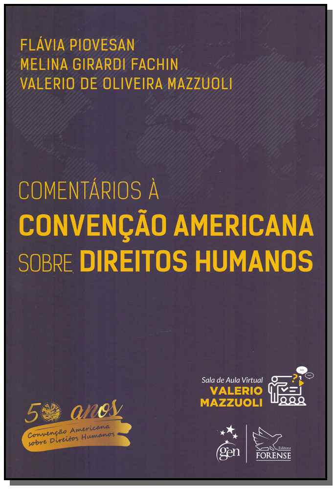 Comentários à Convenção Americana sobre Direitos Humanos