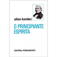O Principiante Espírita
