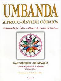 Capa do livro Umbanda - A Proto-Síntese Cósmica, de Yamunisidha Arhapiagha