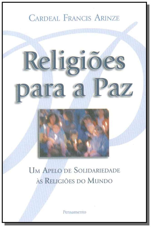 Capa do livro Religiões para a Paz, de Cardeal F. Arinze
