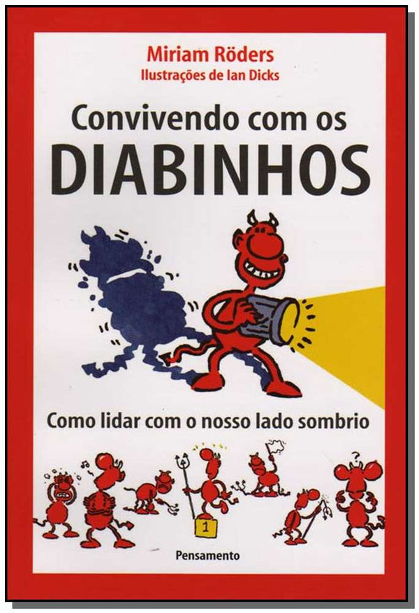 Capa do livro Convivendo com os Diabinhos - Como Lidar com o Nosso Lado Sombrio, de Miriam Roders
