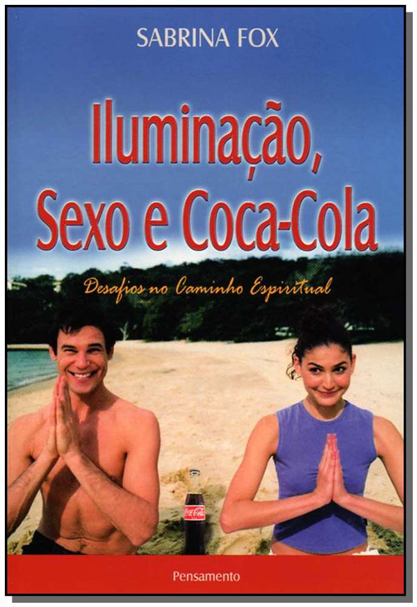 Capa do livro Iluminação,sexo e Coca-Cola, de Sabrina Fox