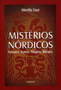 Capa do livro Mistérios Nórdicos - Deuses.runas.magias.rituais, de Mirella Faur