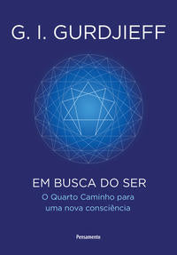 Capa do livro Em Busca do Ser, de G. I. Gurdjieff