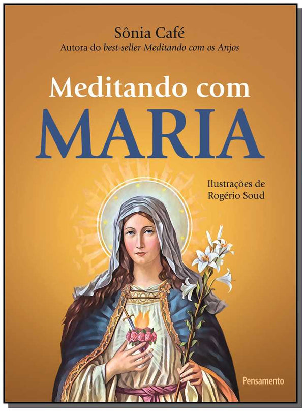 Capa do livro Meditando com Maria, de Sonia Cafe