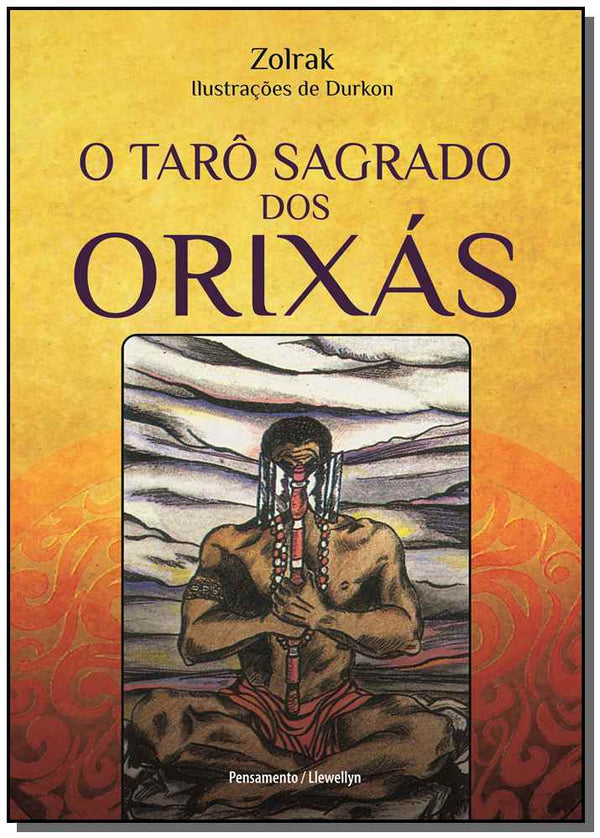 Capa do livro Tarô Sagrado dos Orixás, o, de Zolrak