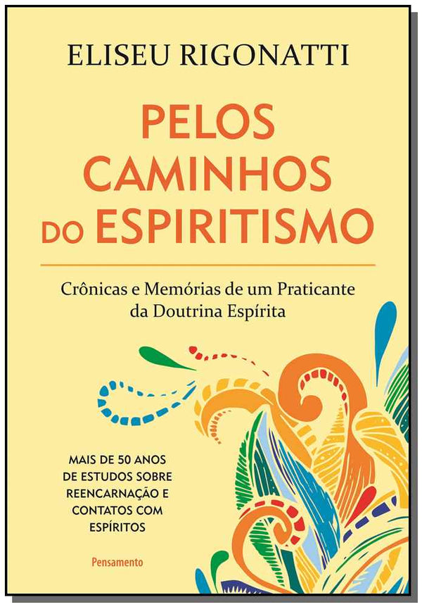 Capa do livro Pelos Caminhos do Espiritismo, de Eliseu Rigonatti