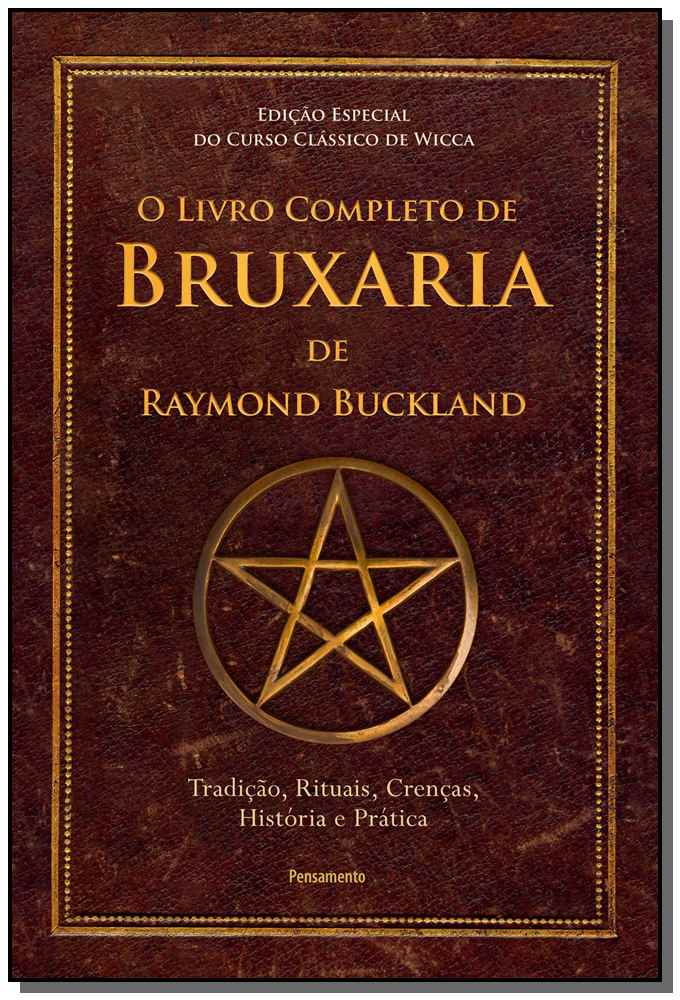 Livro Completo de Bruxaria de Raymon Buckland, o