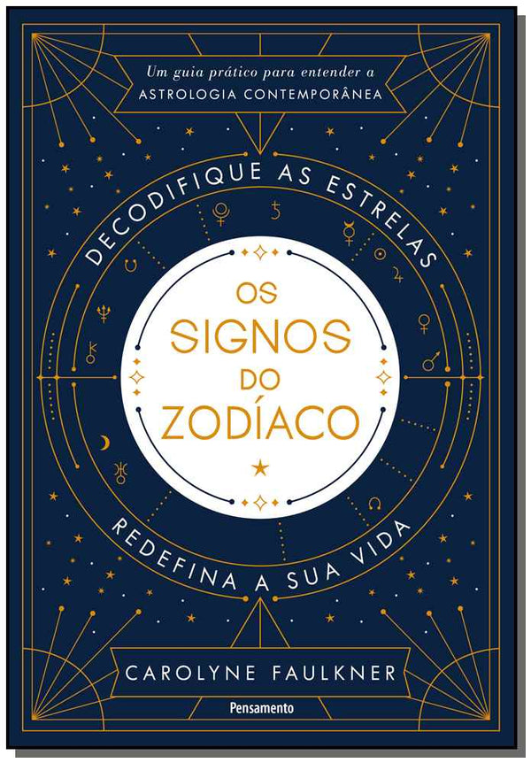 Capa do livro Os Signos do Zodíaco, de Carolyne Faulkner