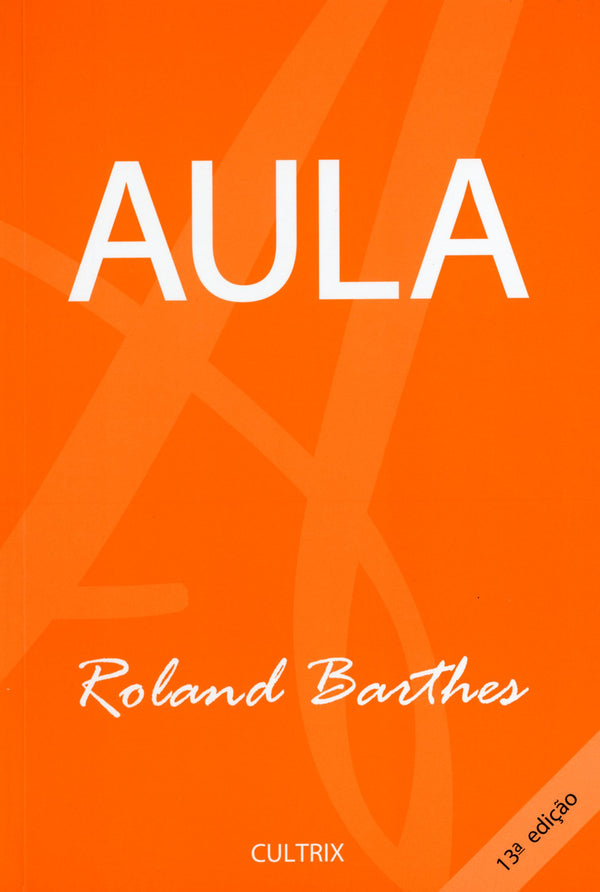 Capa do livro Aula, de Roland Barthes