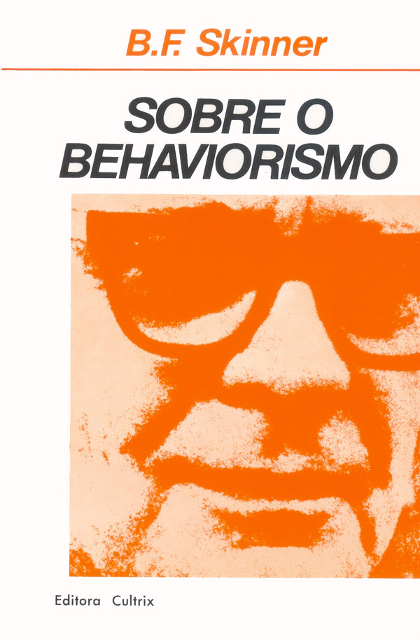 Capa do livro Sobre o Behaviorismo, de B. F. Skinner